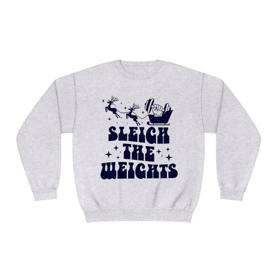 SLEIGH THE WEIGHTS- CREWNECK