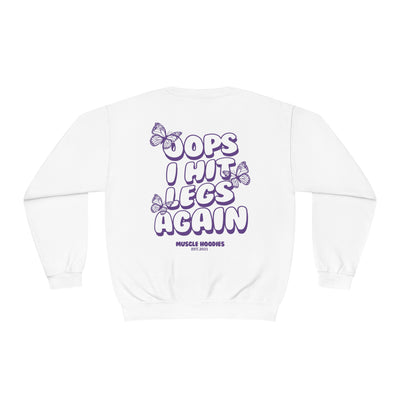OOPS I HIT LEGS AGAIN- CREWNECK