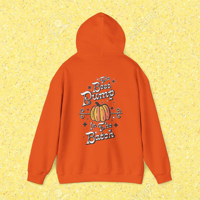 THE BEST PUMP IN THE BATCH-HOODIE