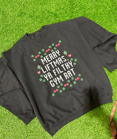 MERRY LIFTMAS YA FILTHY GYM RAT,- CREWNECK
